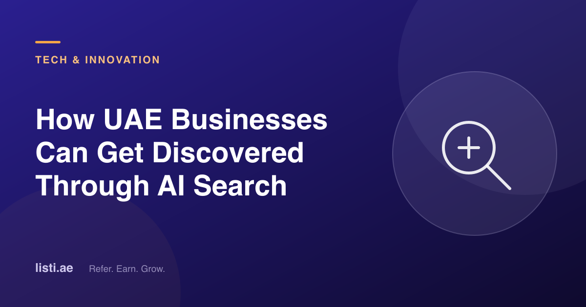 How UAE Businesses Can Get Discovered Through AI Search